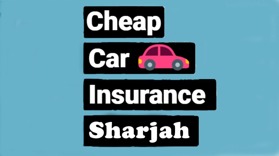 Cheap Car Insurance Sharjah