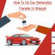 How To Do Car Ownership Transfer In Sharjah