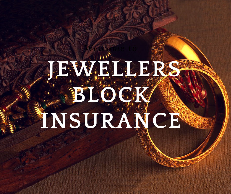Jewellers Block Insurance