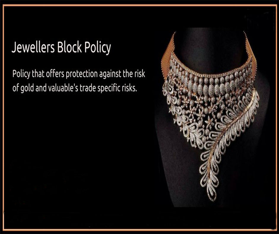 Jewellers Block Policy